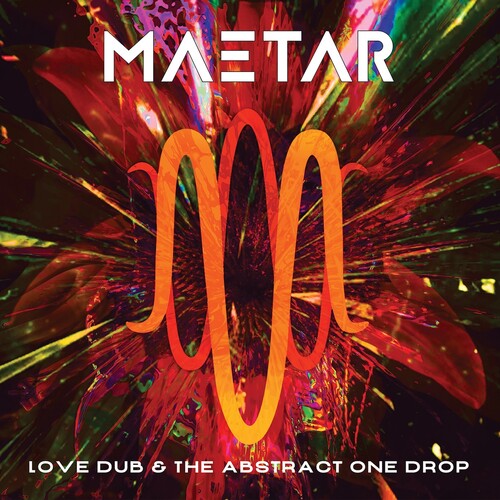 Maetar: Love Dub & the Abstract One Drop - CD