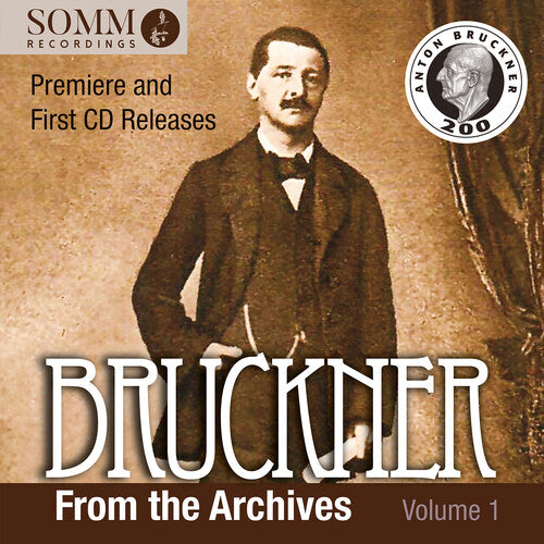 W: Bruckner from the Archives, Vol. 1 - Record