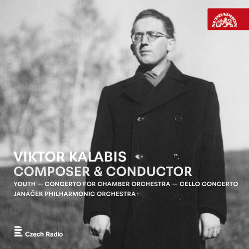 Miroslav Petras: Viktor Kalabis - Composer & Conductor - Record