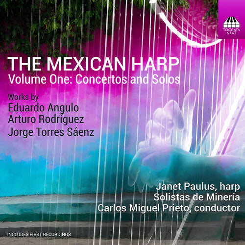 Solistas de Mineria: Mexican Harp Vol. 1 - Concertos & Solos - Record