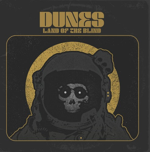 The Dunes: Land Of The Blind - VINYL