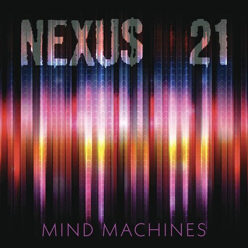 Nexus 21- Mind Machines { VINYL LP }