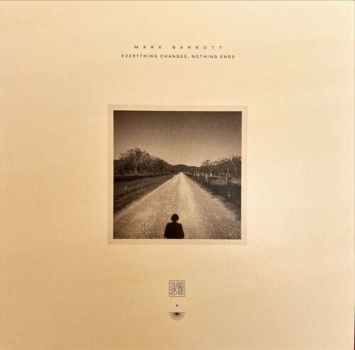 Mark Barrott: Everything Changes, Nothing Ends - Record