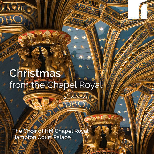 The Choir of HM Chapel Royal, Hampton Court Palace: Christmas from the Chapel Royal - Record