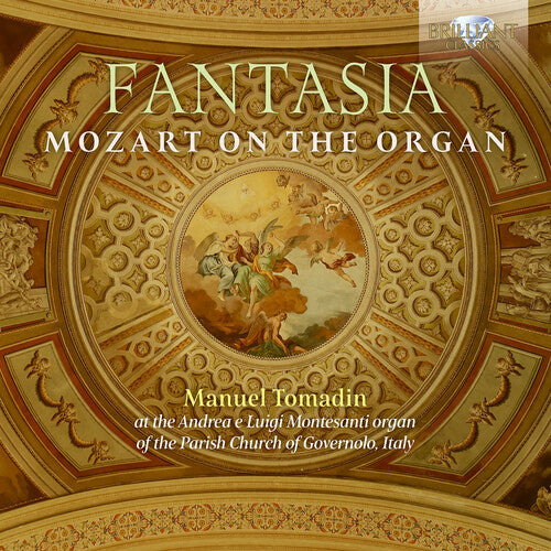 Manuel Tomadin: Fantasia -  Mozart on the Organ - Record