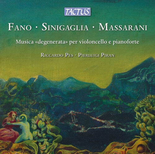 Riccardo Pes: Fano, Sinigaglia & Massarani: Musica "degenerata" per violoncello e pianoforte - Record
