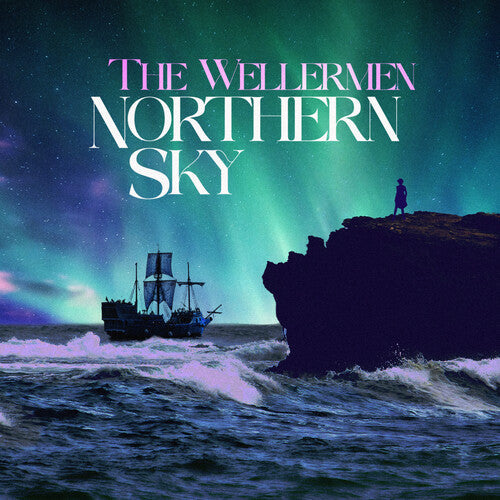 Wellermen- Northern Sky { VINYL LP }
