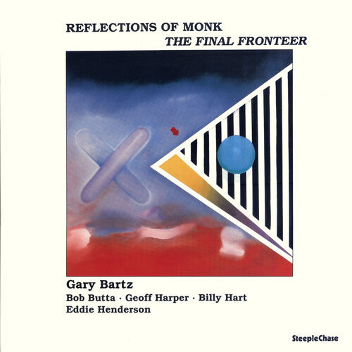 Gary Bartz: Reflections Of Monk - VINYL