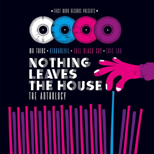 Nothing Leaves the House: The Anthology: Nothing Leaves The House: The Anthology (Various Artists) - Record