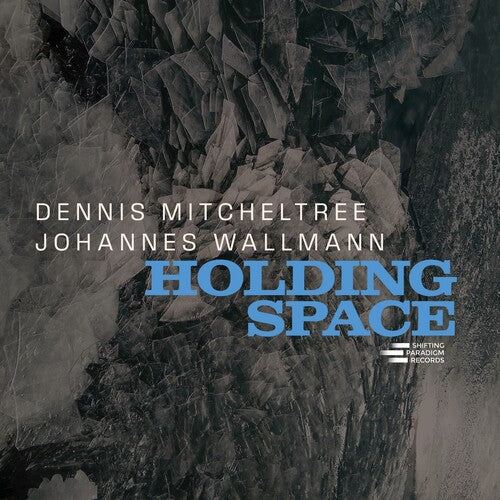 Dennis Mitcheltree: Holding Space - CD