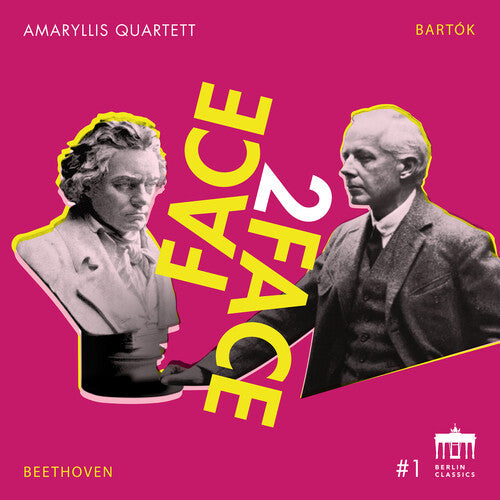 Amaryllis Quartett: Bartok & Beethoven: Face2Face - Record
