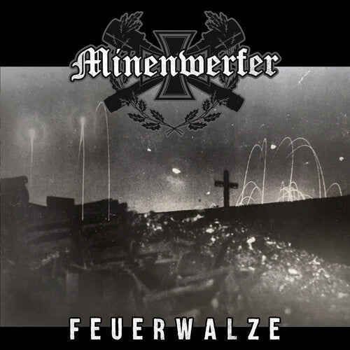 Minenwerfer: Feuerwalze - CD