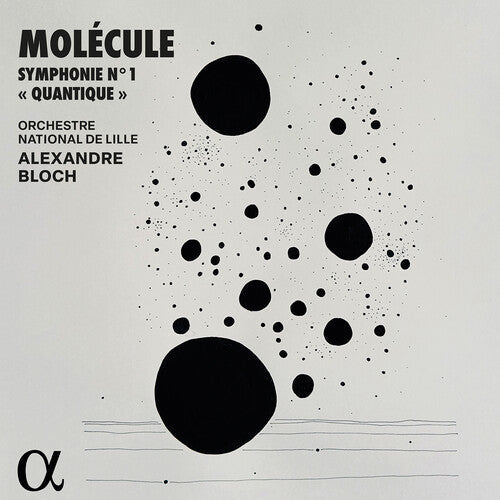 Molecule: Molecule: Symphonie No. 1 "Quantique" - Record