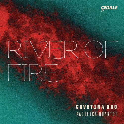 Cavatina Duo: River of Fire - Record