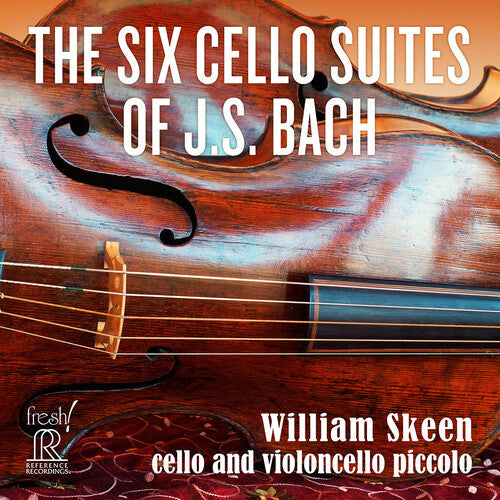 William Skeen: The Six Cello Suites of J.S. Bach - Record