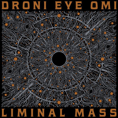 Droni Eye Omi: Liminal Mass - Record