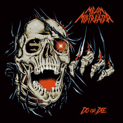 Mean Mistreater- Do Or Die { VINYL LP }