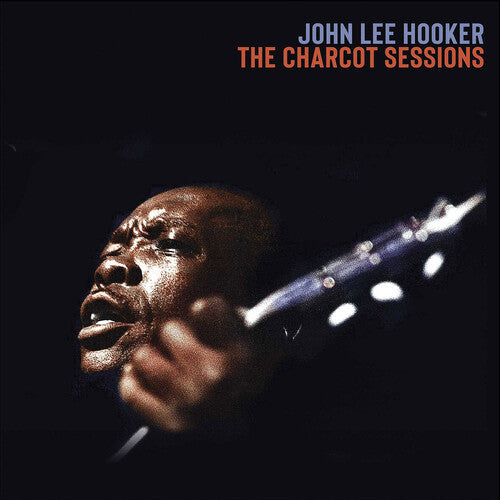 John Lee Hooker: The Charcot Sessions - Record