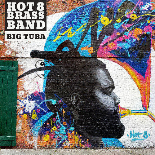 Hot 8 Brass- Big Tuba { VINYL LP }