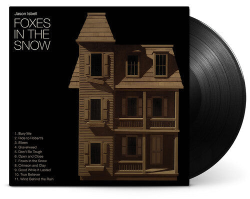 Jason Isbell: Foxes In The Snow - VINYL