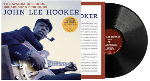 John Lee Hooker: The Standard School Broadcast Recordings - Record