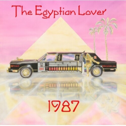 The Egyptian Lover: 1987 - VINYL