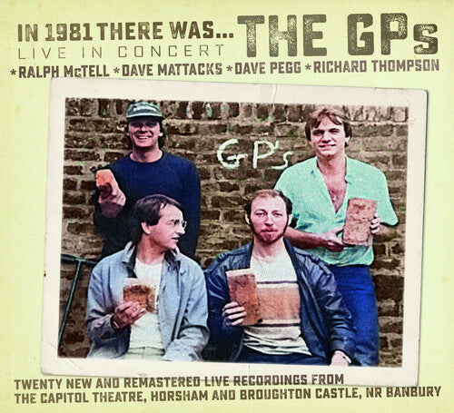 Thompson, Richard / McTell, Ralph / Pegg / Mattacks: In 1981 There Was... The GP's - Record