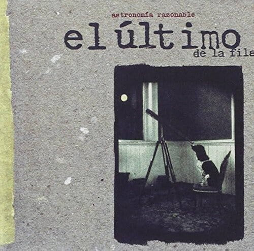El Ultimo De La Fila- Astronomia Razonable { VINYL LP }