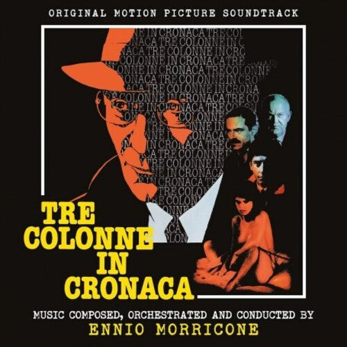Ennio Morricone: Tre Colonne In Cronaca (Original Soundtrack) - CD