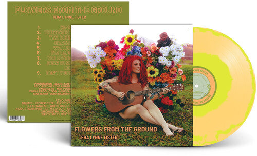 Tera Lynne Fister- Flowers From The Ground { VINYL LP }