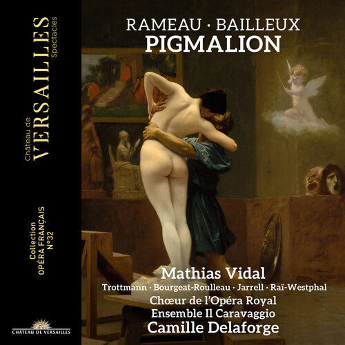 Camille Delaforge: Rameau & Bailleux: Pigmalion - Record