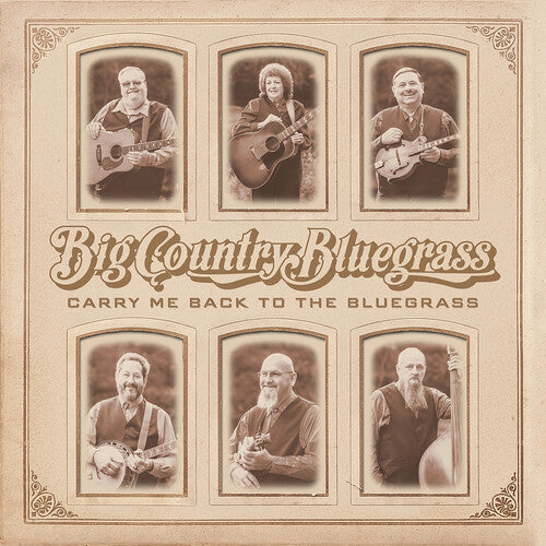 Big Country Bluegrass: Carry Me Back To The Bluegrass - Record