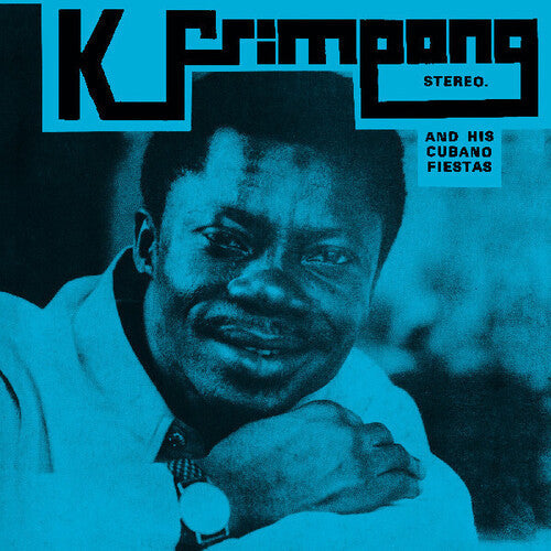 K. Frimpong & His Cubano Fiestas- K. Frimpong & His Cubano Fiestas -RSD25 { VINYL LP }