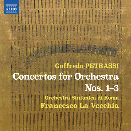 Orchestra Sinfonica di Roma: Petrassi: Concertos for Orchestra Nos. 1-3 - Record