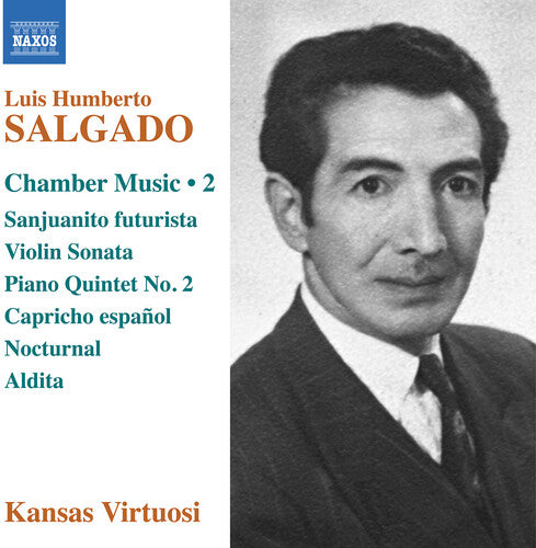 Kansas Virtuosi: Salgado: Chamber Music, Vol. 2 - Record