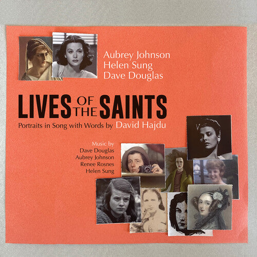 Aubrey Johnson: The Lives of the Saints - Portraits in Songs with Words by David Hajdu - CD