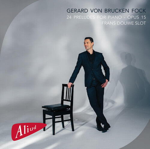 Frans Douwe Slot: 24 Preludes for Piano Op. 15 - Record