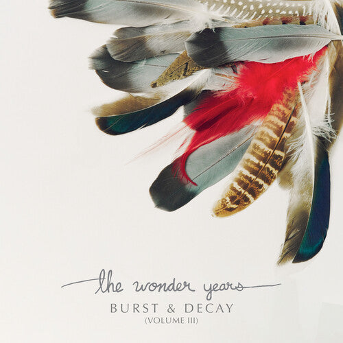 The Wonder Years- Burst & Decay Vol. 3 - White Vinyl { VINYL LP }