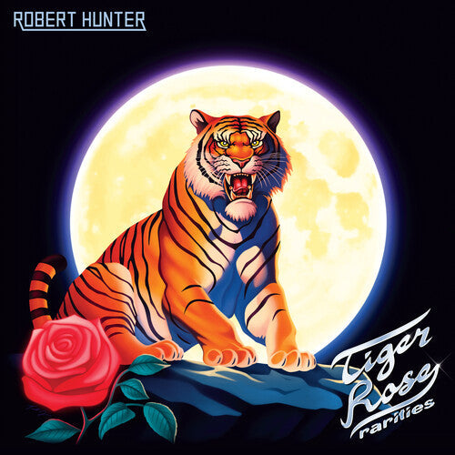 Robert Hunter (Grateful Dead)- Tiger Rose Rarities -RSD25 { VINYL LP }