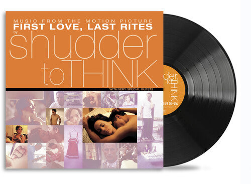 Shudder to Think- First Love Last Rites (Music From The Motion Picture) -RSD25 { VINYL LP }