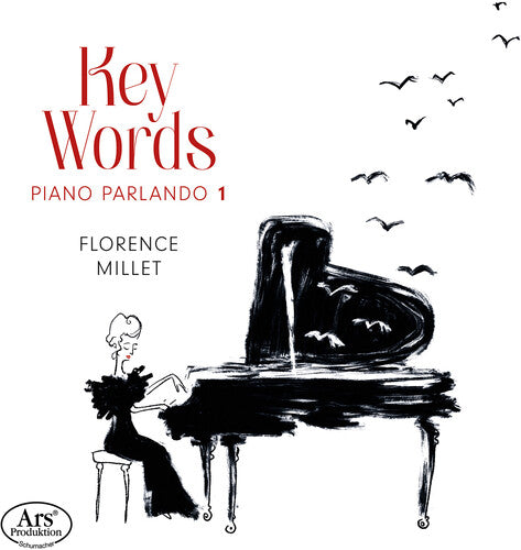 Florence Millet: Key Words - Piano Parlando 1 - Record