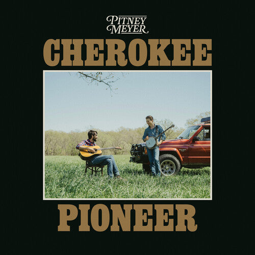 Pitney Meyer: Cherokee Pioneer - Record