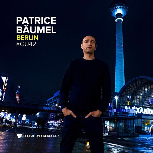 Patrice Bäumel: Global Underground #42: Patrice Bdumel - Berlin - Record