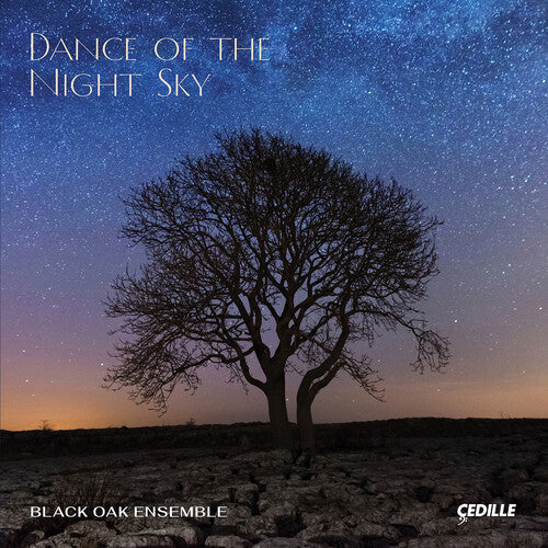 Black Oak Ensemble: Dance of the Night Sky - Record