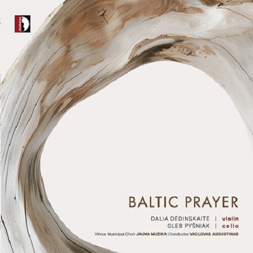 Dalia Dedinskaite: Baltic Prayer - Record