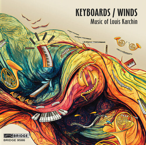 Windscape: Keyboards/Winds - Music of Louis Karchin - Record