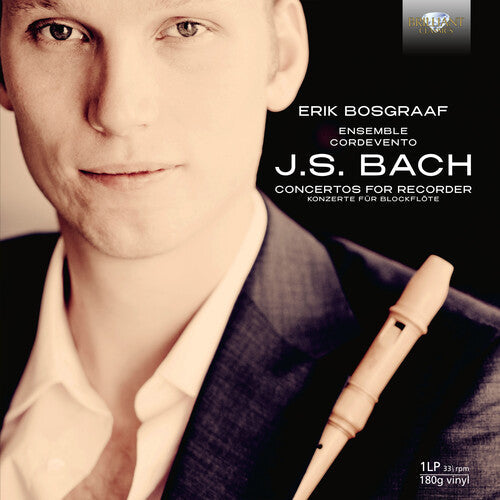 Bach, J.S. / Bosgraaf / Cordevento: Concertos for Recorder - Record
