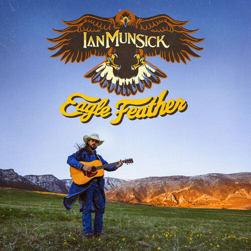 Ian Munsick: Eagle Feather - Record