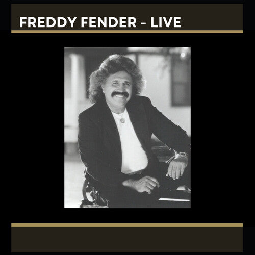 Freddy Fender: Freddy Fender - LIVE - Record
