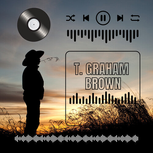 T. Graham Brown: T. Graham Brown's Greatest Hits - Record